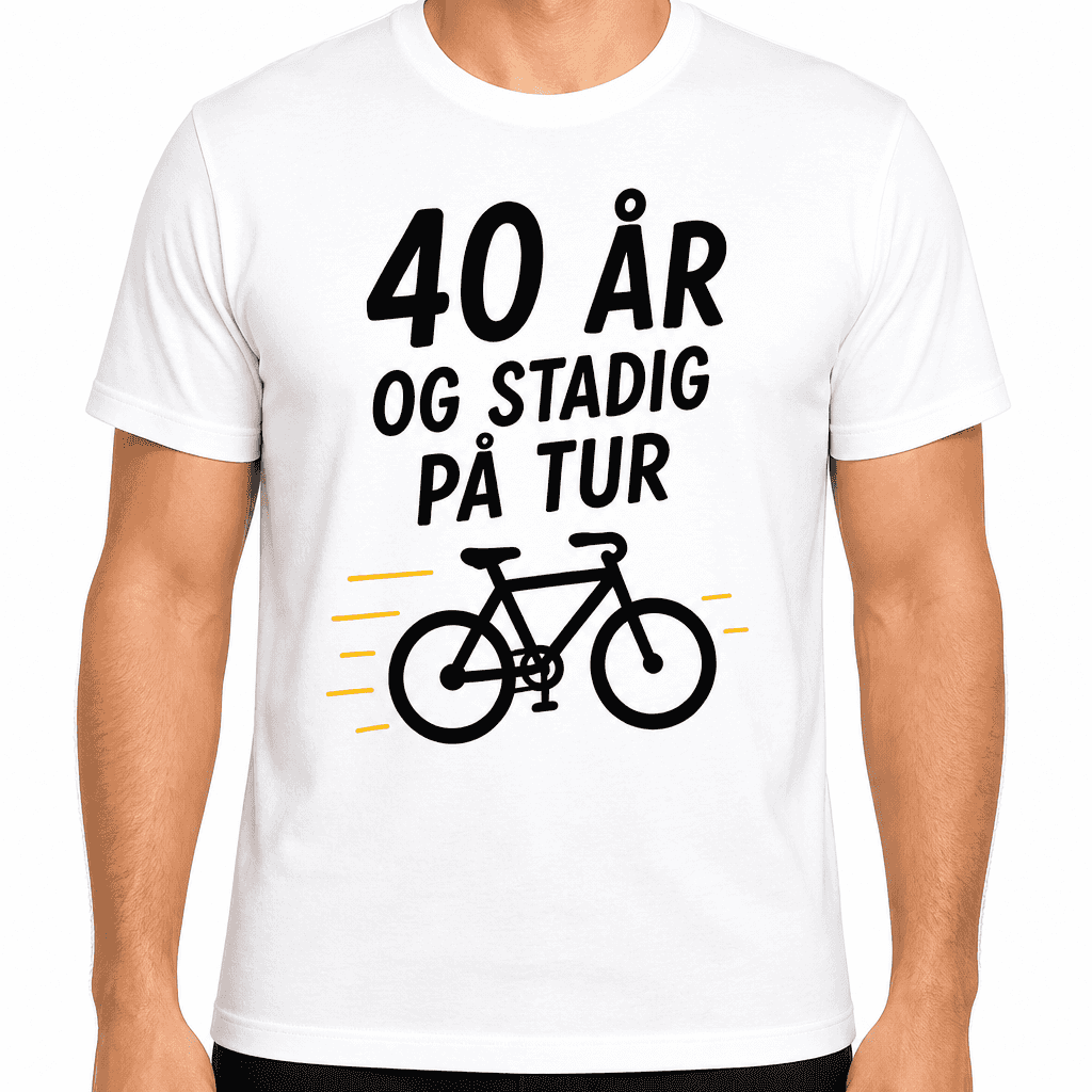 T-shirt til 40 års fødselsdag – 40 år og stadig på tur