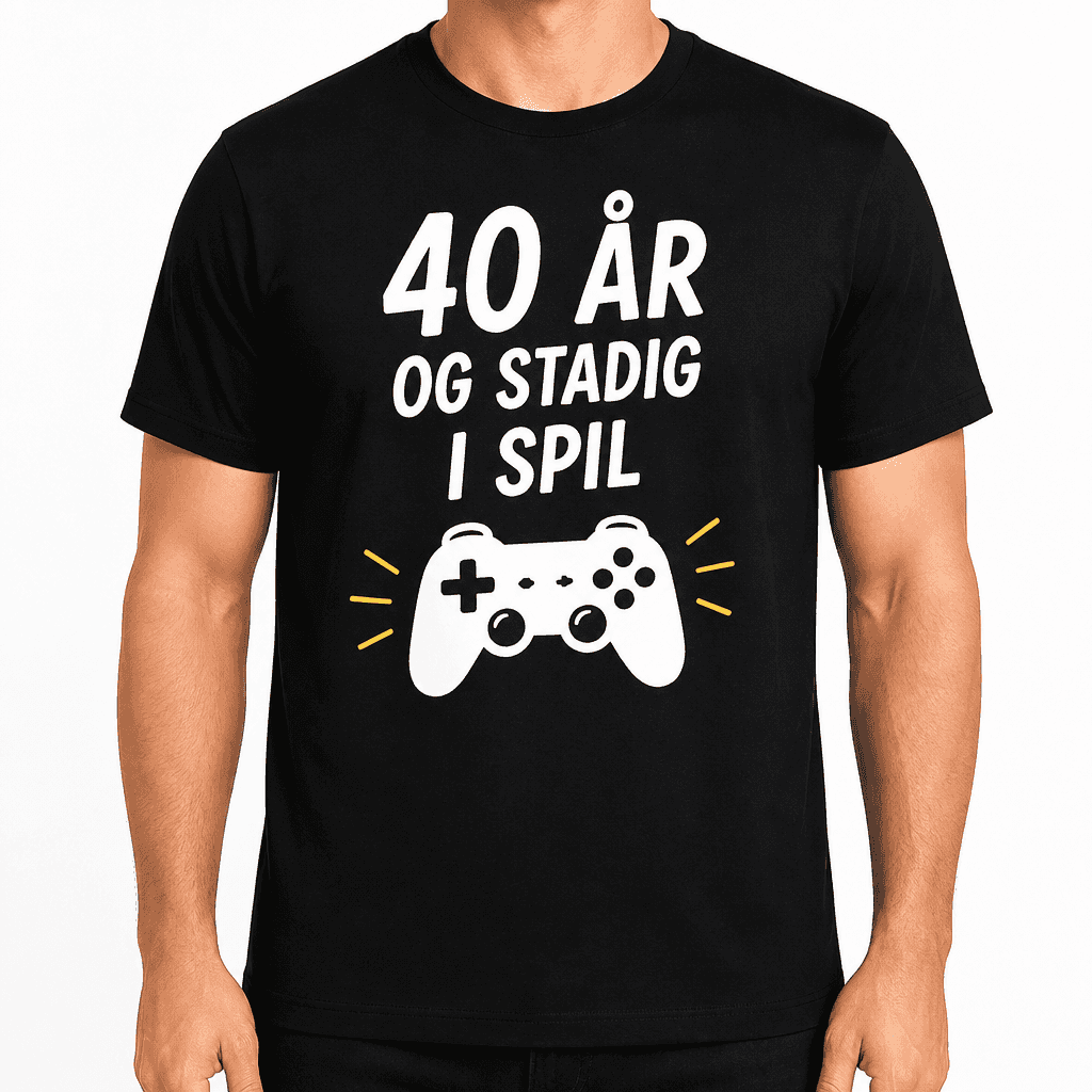 T-shirt til 40 års fødselsdag – 40 år og stadig i spil