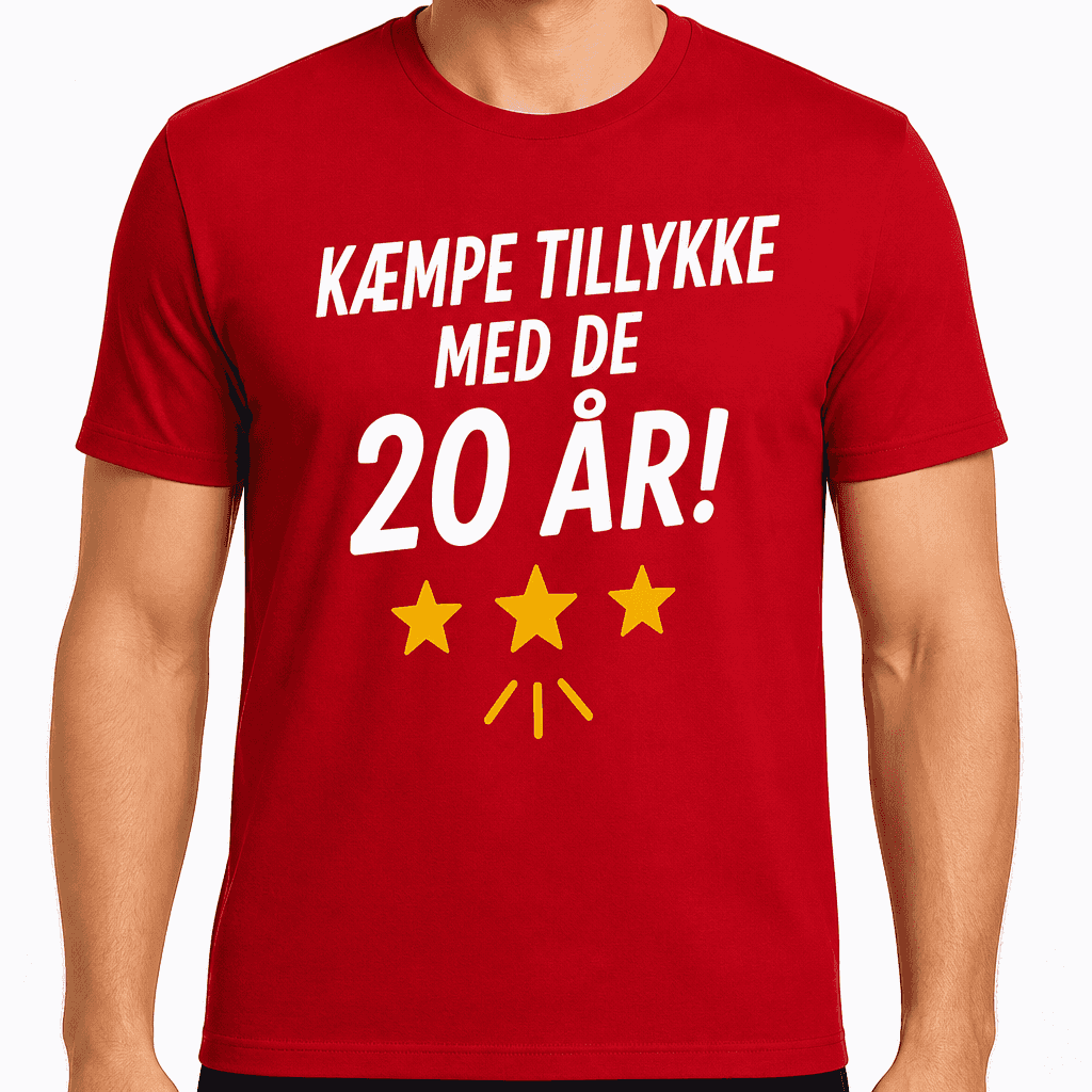 T-shirt til 20 års fødselsdag – Kæmpe tillykke med de 20 år!