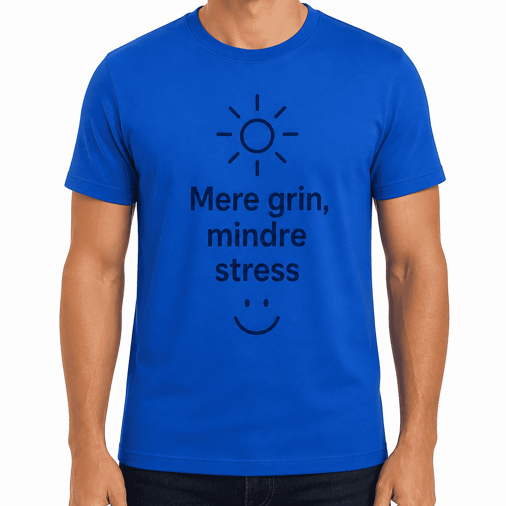 T-shirt til kollega – Mere grin, mindre stress