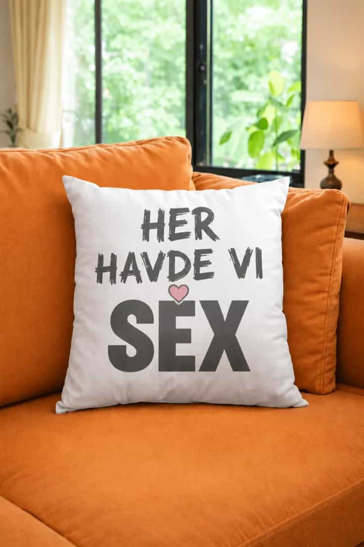 Pyntepude Her havde vi sex – HER HAVDE VI SEX