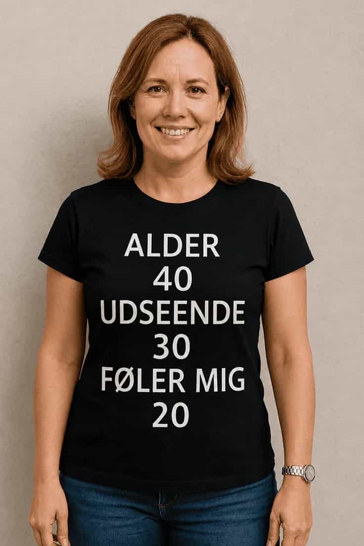 Sjov t-shirt Alder 40 udseende 30 - ALDER 40