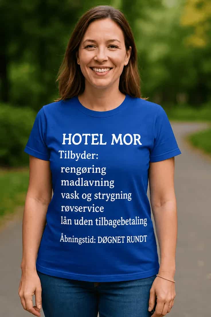 Sjov t-shirt Hotel mor - HOTEL MOR