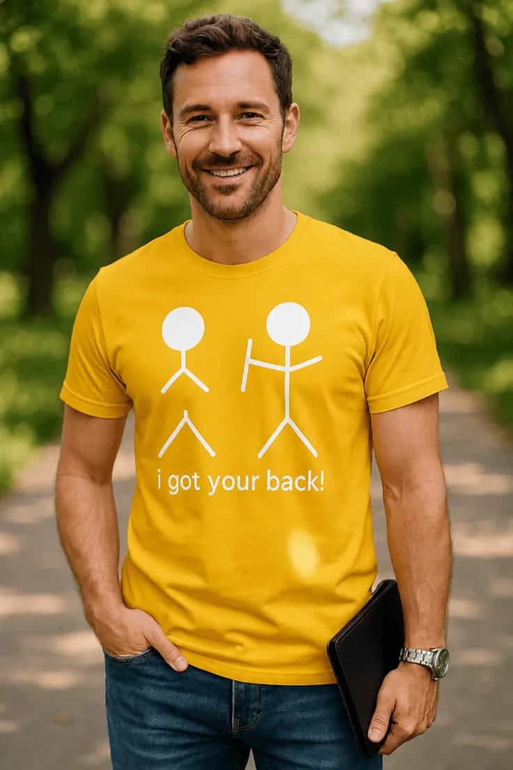 Sjov t-shirt Jeg passer på dig - i got your back!