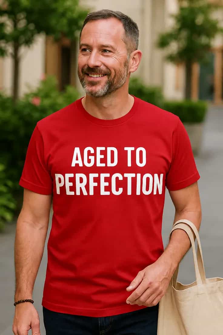 Sjov t-shirt Ældet til perfektion - AGED TO PERFECTION