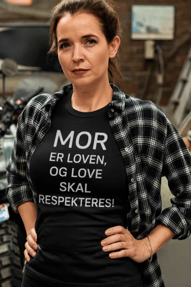 Sjov t-shirt Mor er loven - MOR ER LOVEN, OG LOVE