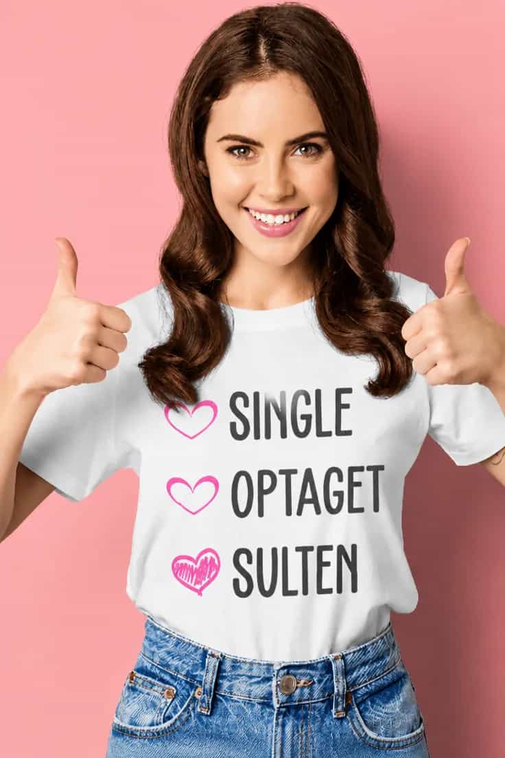 Sjov t-shirt Single optaget sulten | SINGLE
