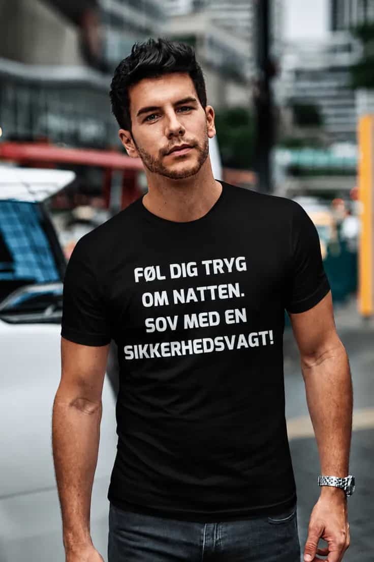 Sjov t-shirt Sov med sikkerhedsvagt | FØL DIG TRYG