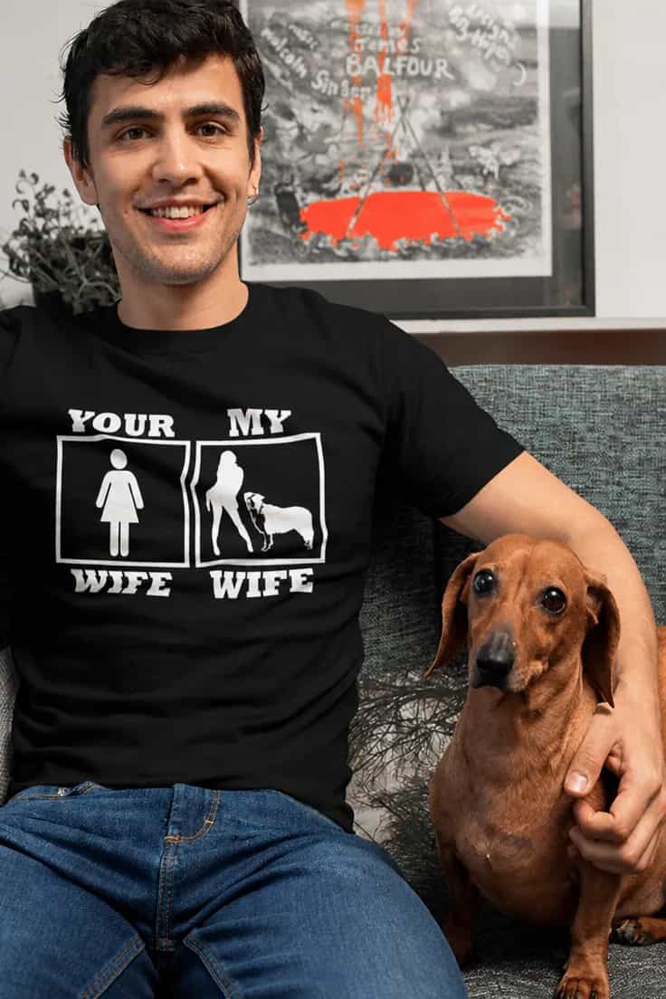 Sjov t-shirt Your wife my wife hund