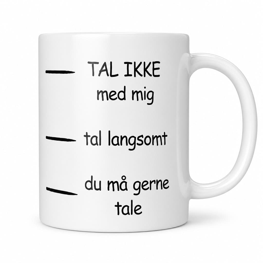 Sjovt krus Tal ikke med mig | TAL IKKE med mig