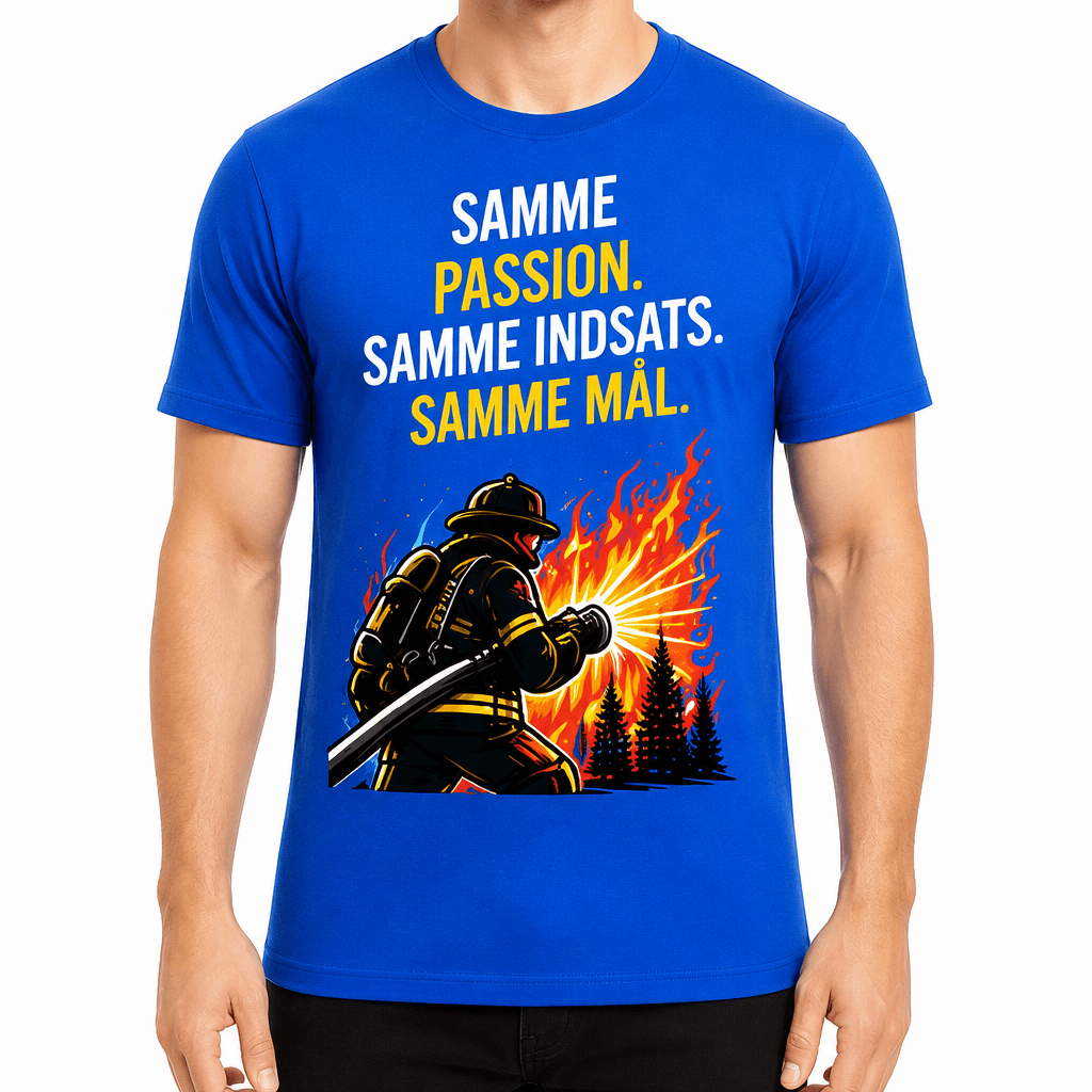 Brandmand T-shirt – Samme passion. Samme indsats. Samme mål.