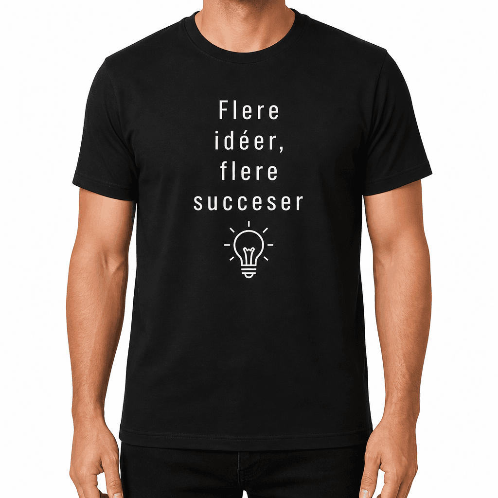 T-shirt til kollega – Flere idéer, flere succeser