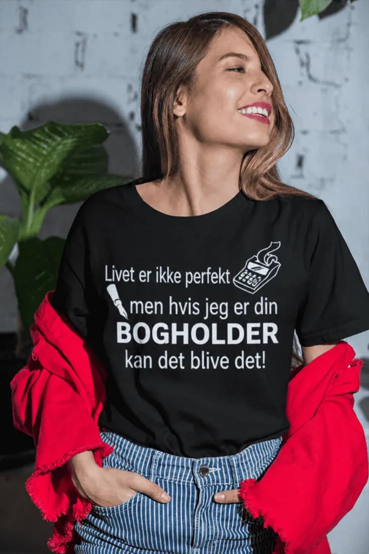 Sjov t-shirt Perfekt bogholder – Livet er ikke perfekt
