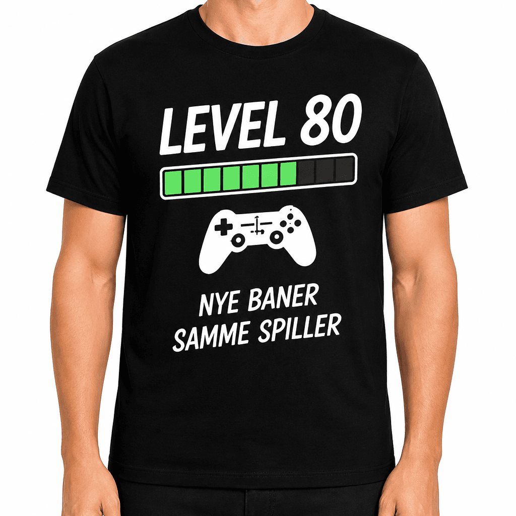 T-shirt til 80 års fødselsdag – Level 80 nye baner samme spiller
