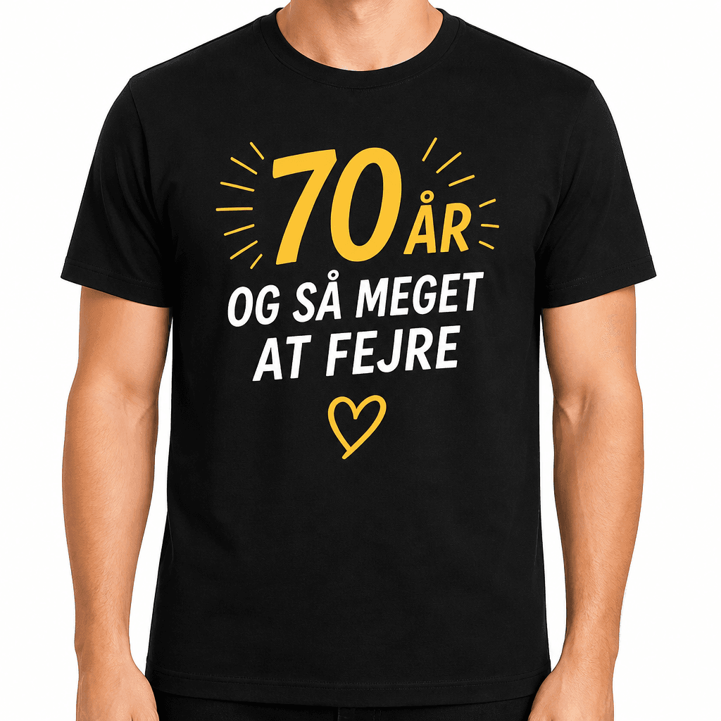 T-shirt til 70 års fødselsdag – 70 år og så meget at fejre