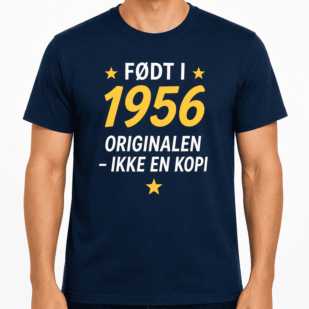 T-shirt til 70 års fødselsdag – Født i 1956 originalen – ikke en kopi