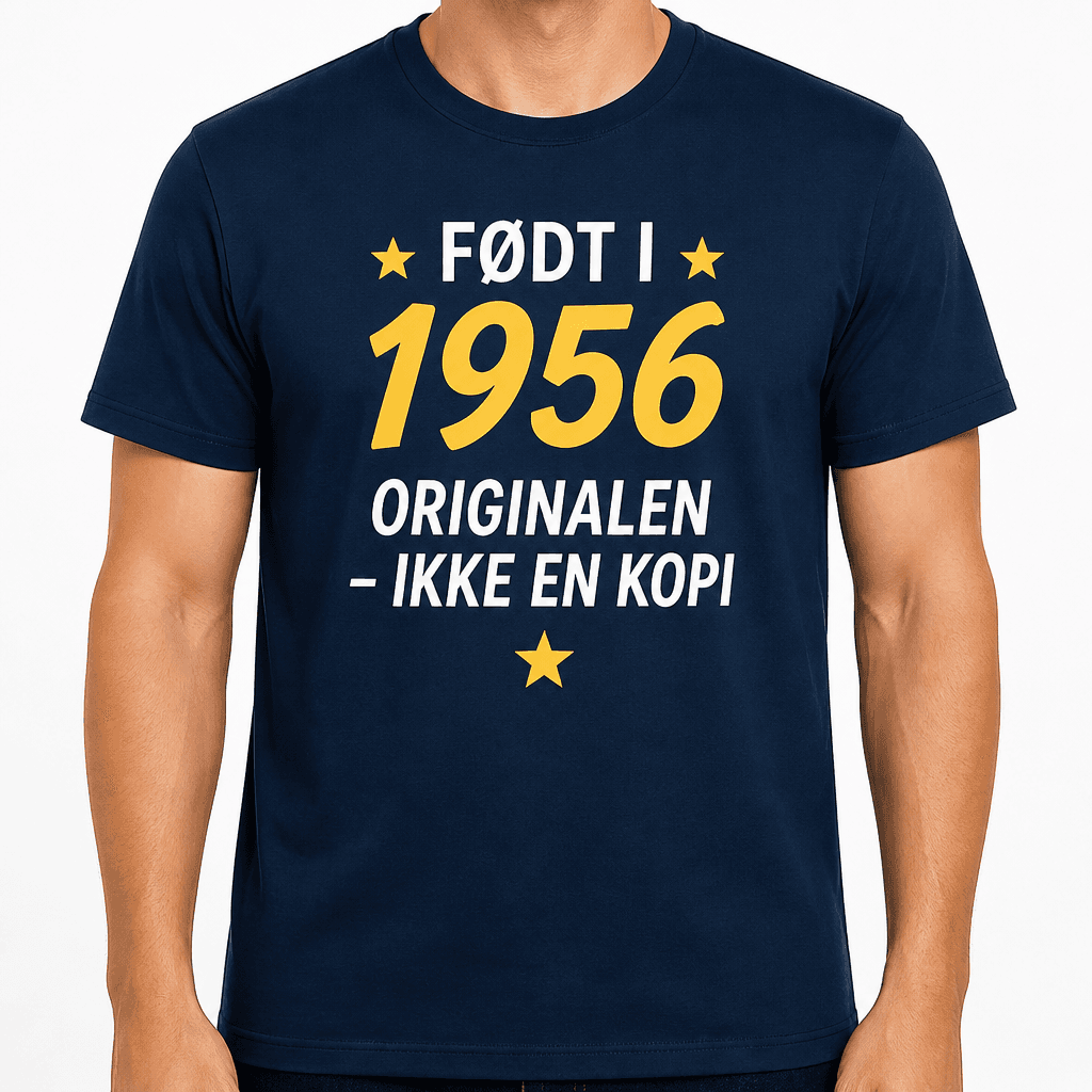 T-shirt til 70 års fødselsdag – Født i 1956 originalen – ikke en kopi