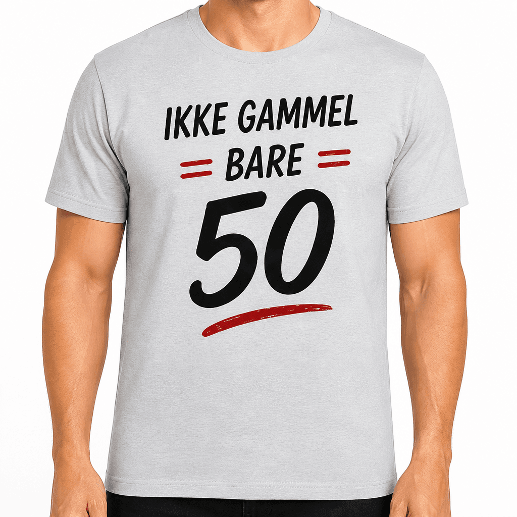T-shirt til 50 års fødselsdag – Ikke gammel bare 50