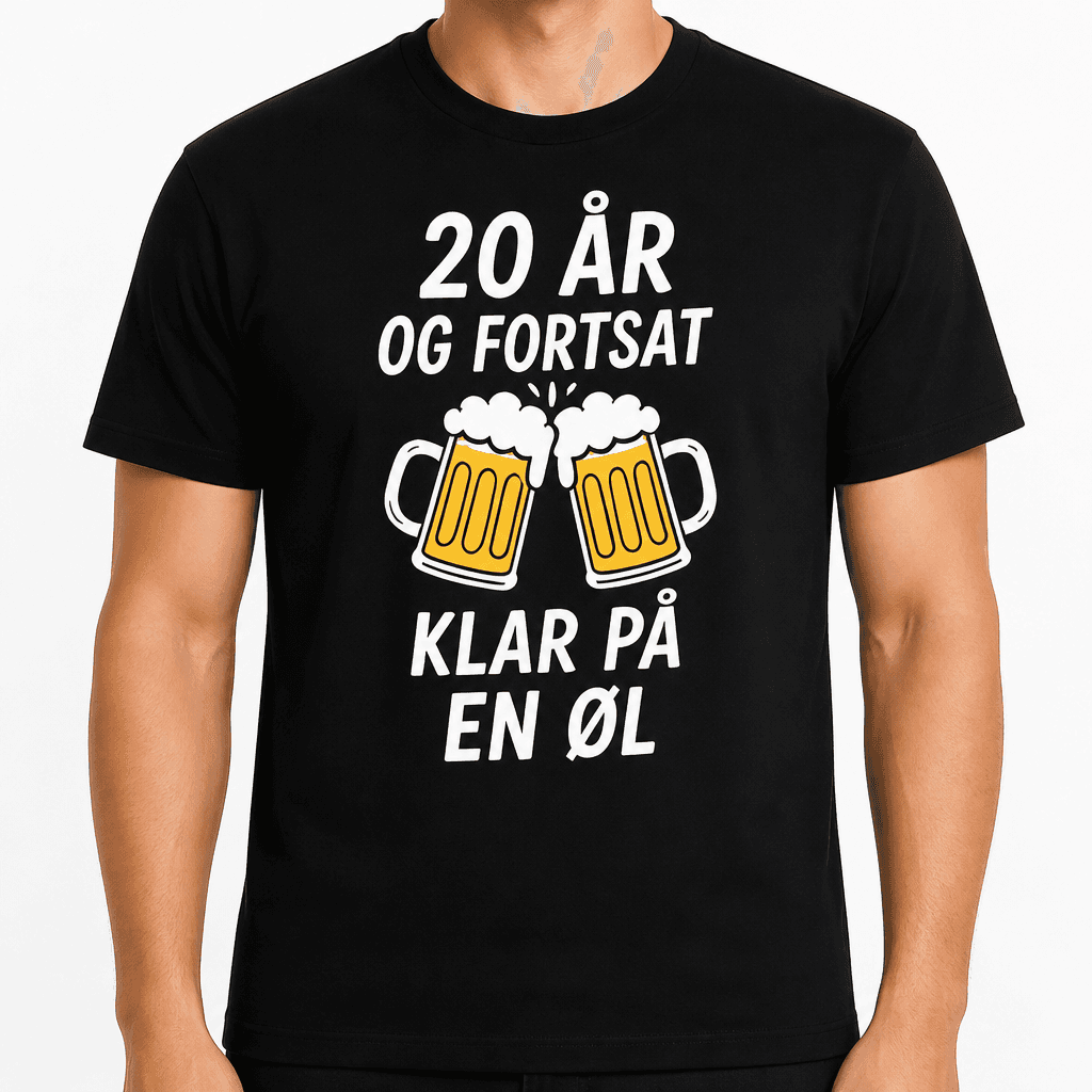 T-shirt til 20 års fødselsdag – 20 år og fortsat klar på en øl