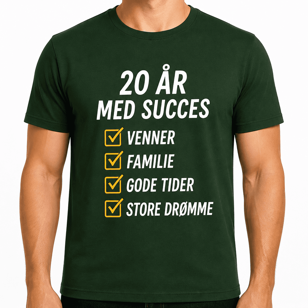 T-shirt til 20 års fødselsdag – 20 år med succes venner familie gode tider store drømme