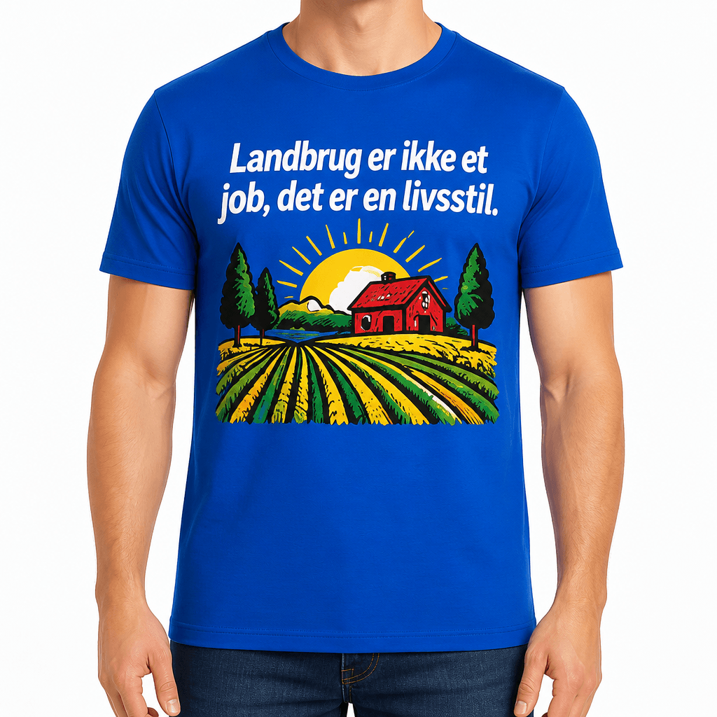 Landmand T-shirt – Landbrug er ikke et job, det er en livsstil.