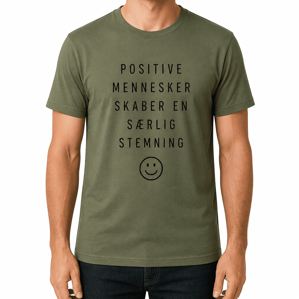 T-shirt til kollega – Positive mennesker skaber en særlig stemning