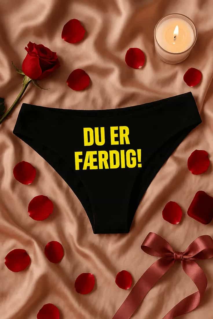 Herreundertøj Du er færdig. – DU ER FÆRDIG!