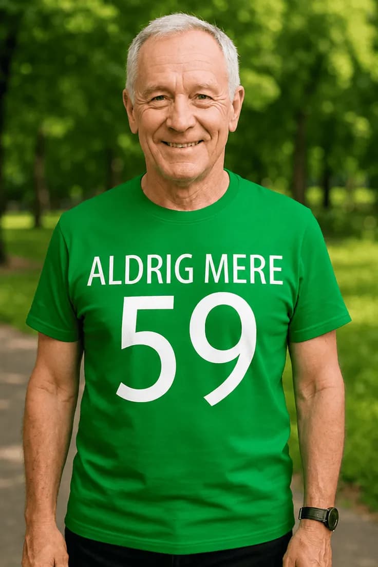 Sjov t-shirt Aldrig mere 59 - ALDRIG MERE 59