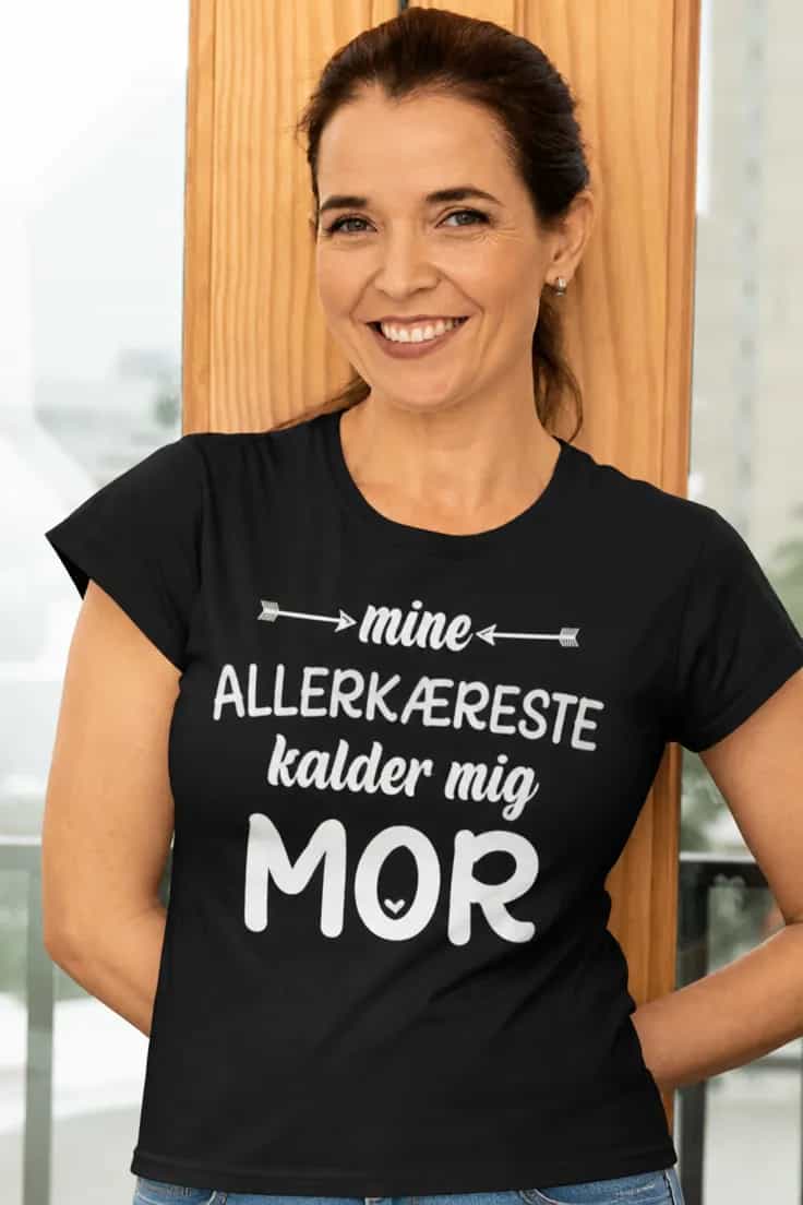 Sjov t-shirt Allerkæreste kalder mig mor