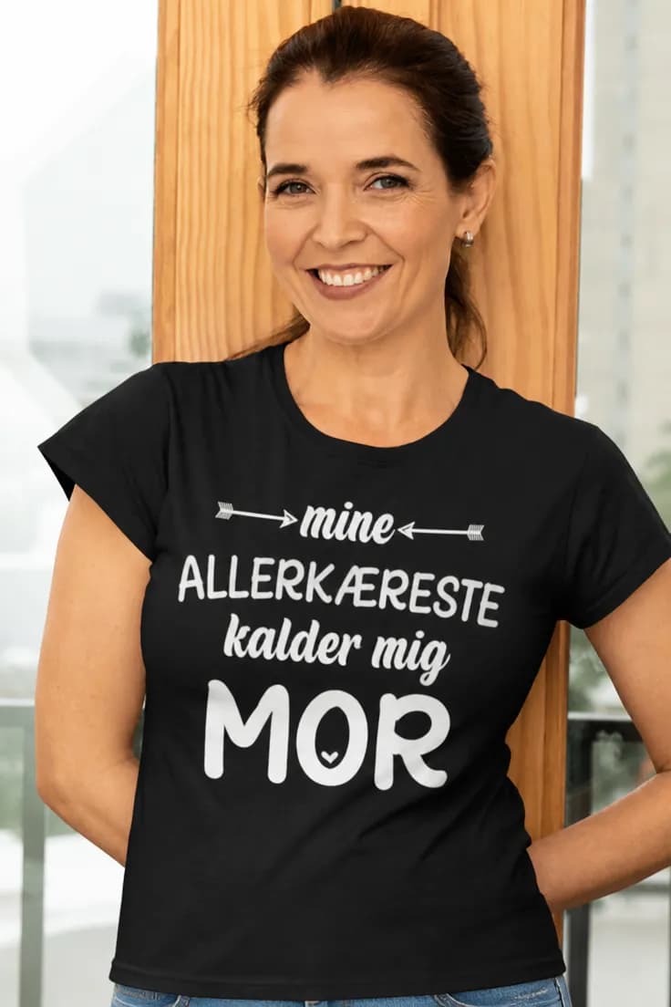 Sjov t-shirt Allerkæreste kalder mig mor