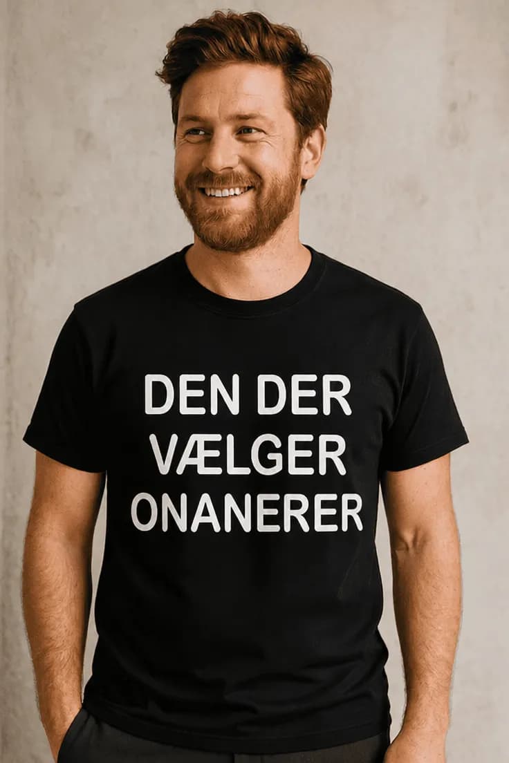 Sjov t-shirt Den der vælger onanerer