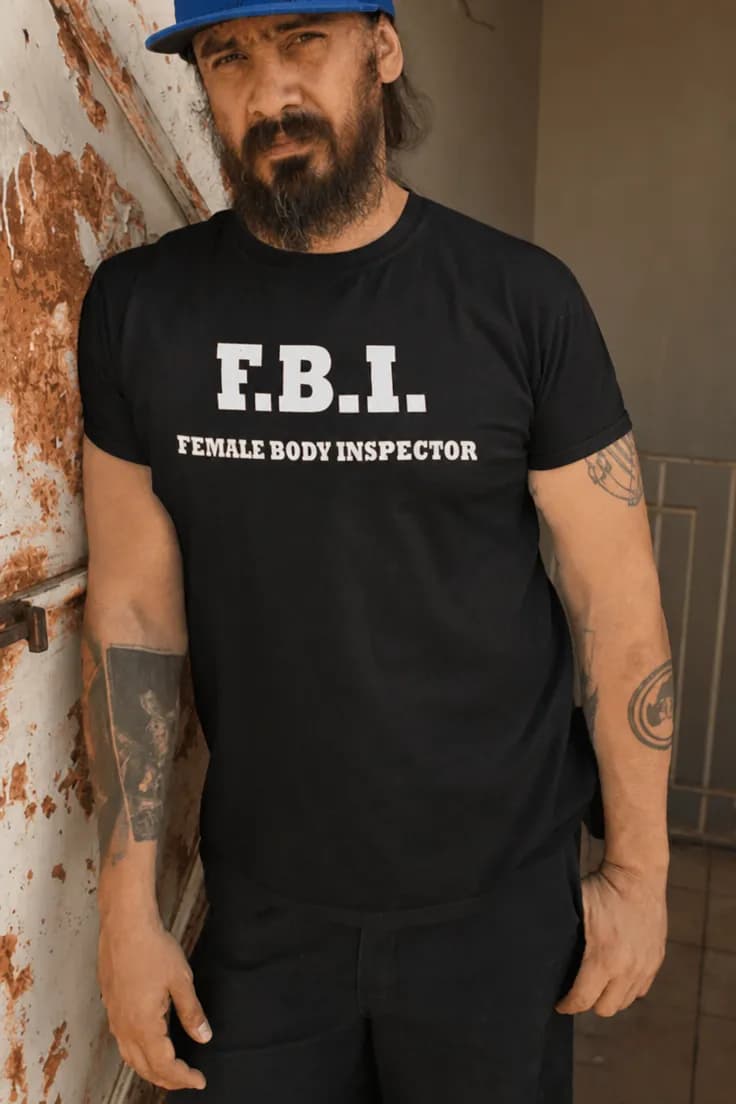 Sjov t-shirt FBI female body inspector