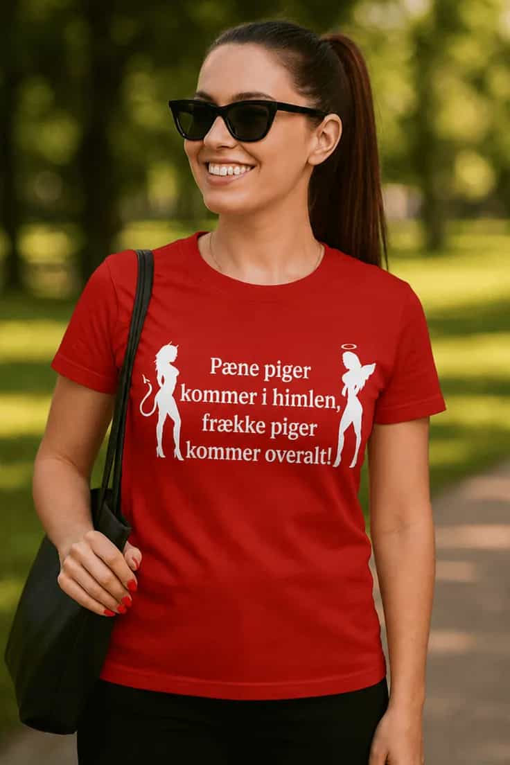 Sjov t-shirt Frække piger overalt - Pæne piger