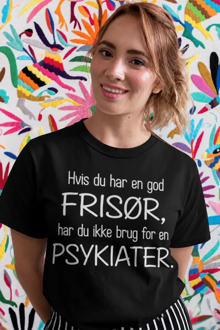 Sjov t-shirt Frisør i stedet for psykiater