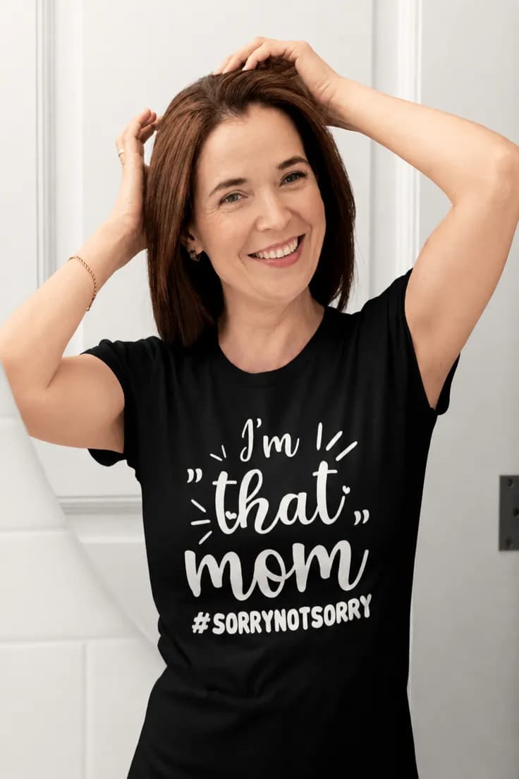 T-shirt I am that mom