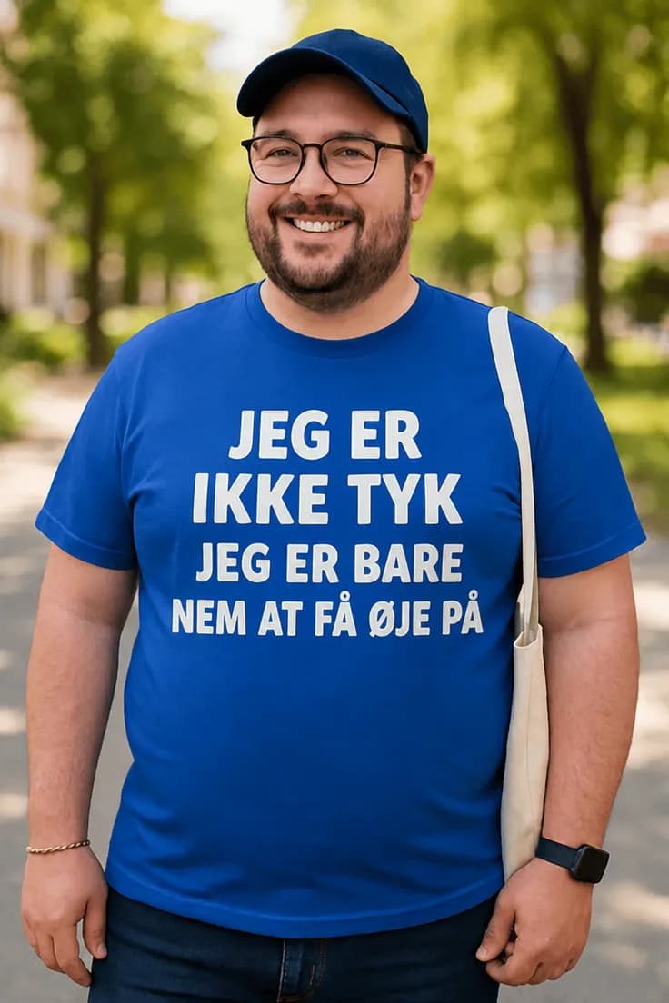 Sjov t-shirt Jeg er ikke tyk – JEG ER IKKE TYK