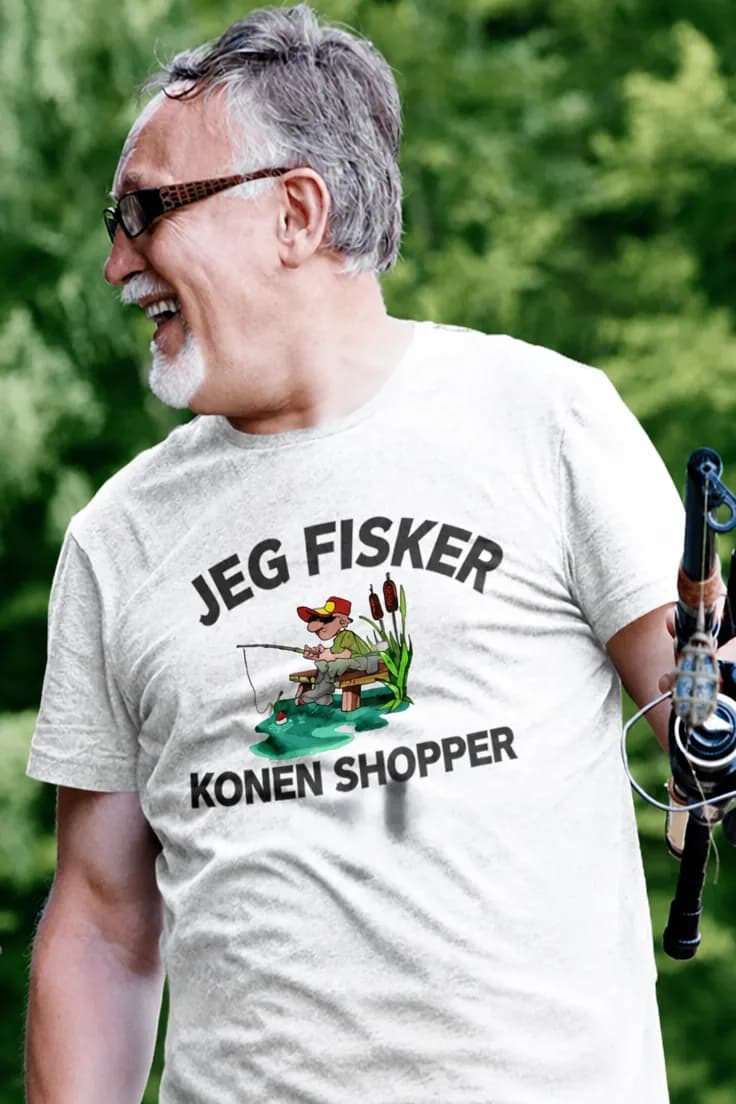Sjov t-shirt Jeg fisker konen shopper | JEG FISKER