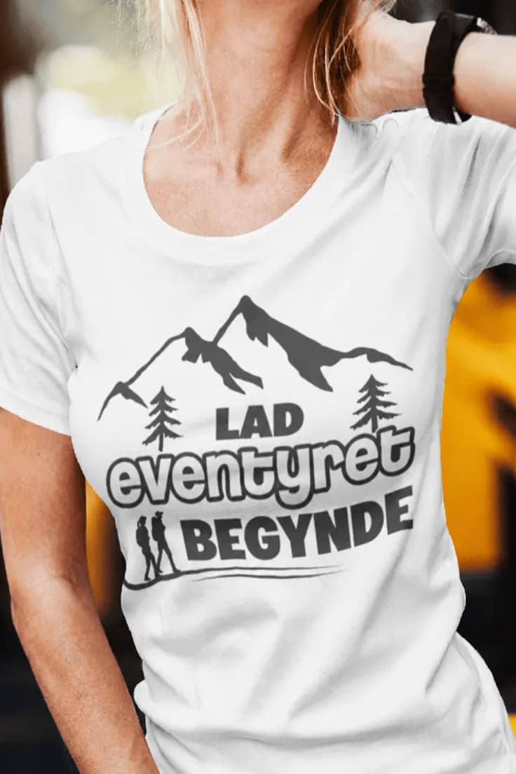 Sjov t-shirt Lad eventyret begynde – LAD eventyret BEGYNDE