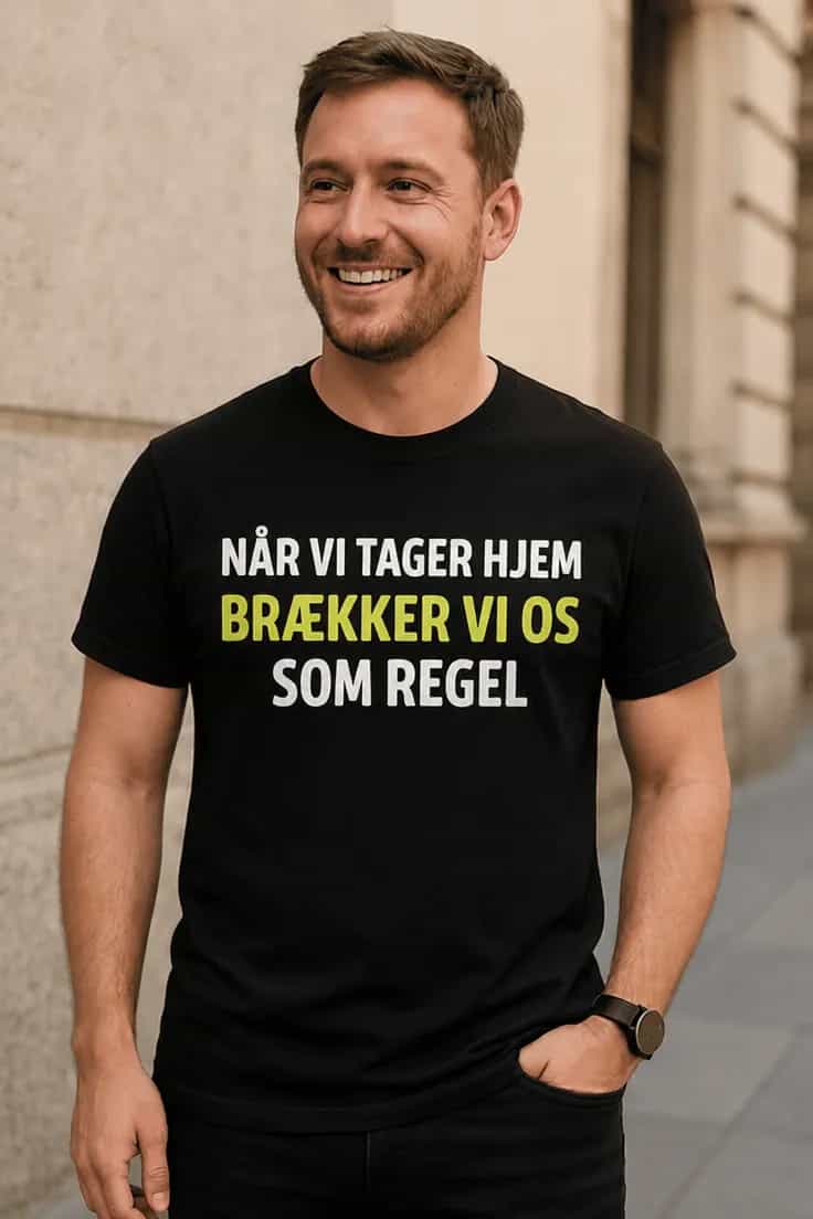 Sjov t-shirt Når vi tager hjem