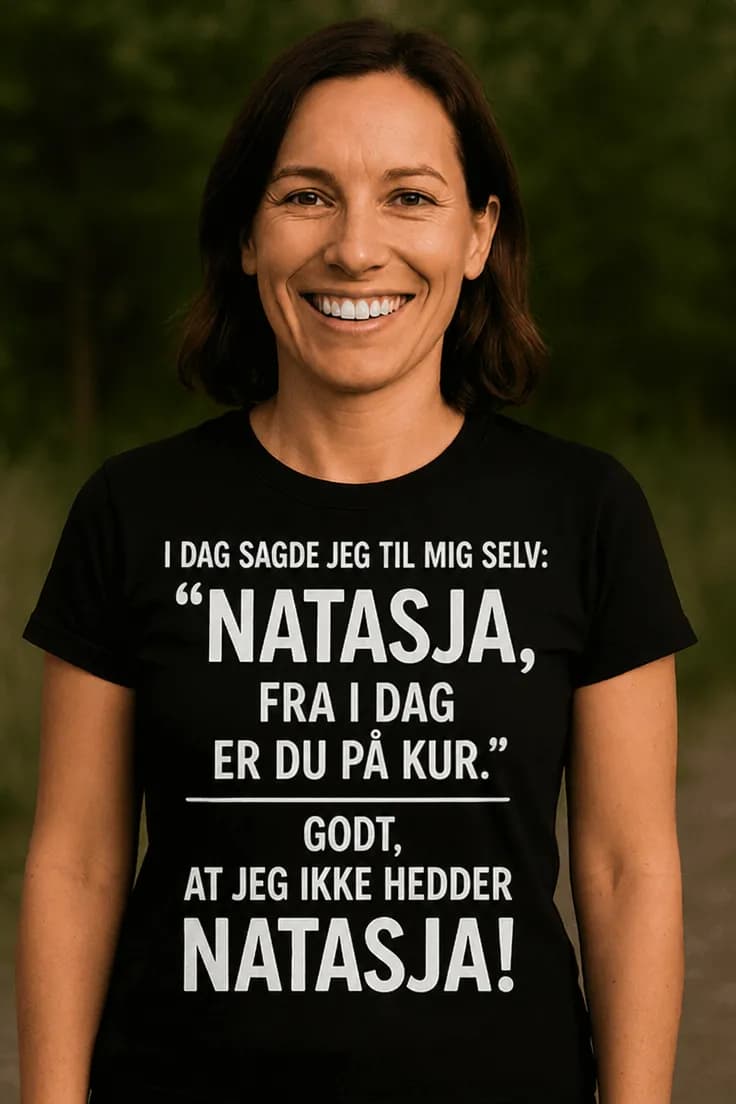 Sjov t-shirt På kur med navn – I DAG SAGDE JEG