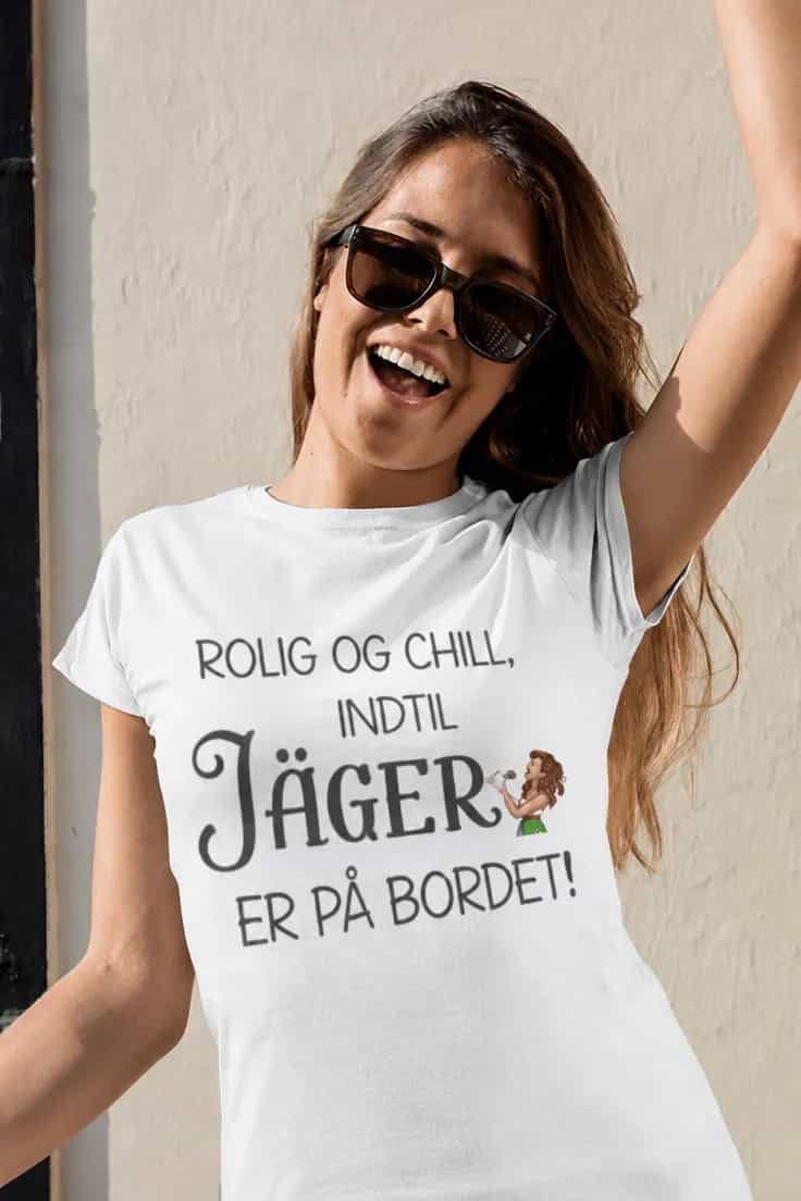 Sjov t-shirt Rolig indtil Jäger - ROLIG OG CHILL