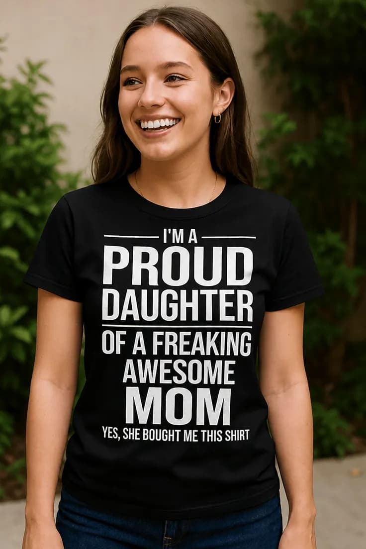Sjov t-shirt Stolt datter | I'M A PROUD DAUGHTER