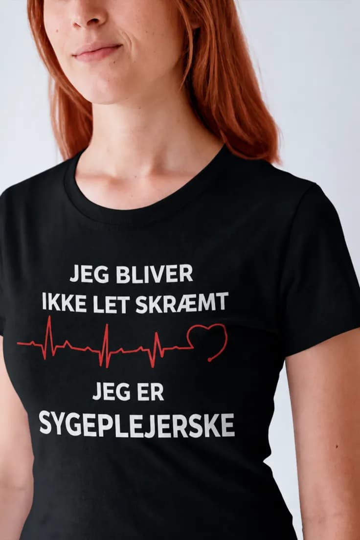 Sjov t-shirt Sygeplejerske bliver ikke skræmt