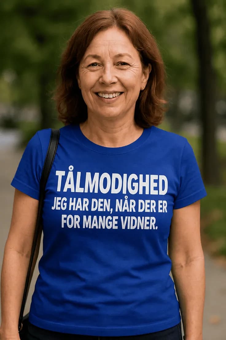 Sjov t-shirt Tålmodighed med vidner – TÅLMODIGHED