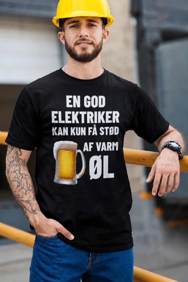 Sjov t-shirt Varm øl elektriker – EN GOD