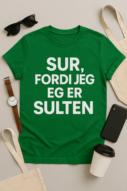 Sur, fordi jeg er sulten T-shirt