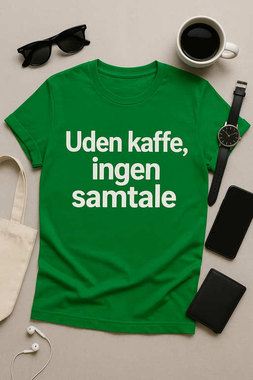 Uden kaffe, ingen samtale - T-shirt