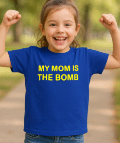 MY MOM IS THE BOMB - T-shirt