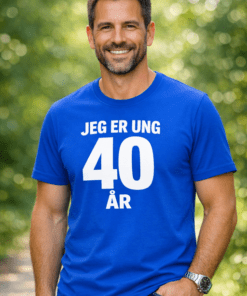 Sjov t-shirt: JEG ER UNG 40 ÅR