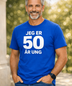 Sjov t-shirt: JEG ER 50 ÅR UNG